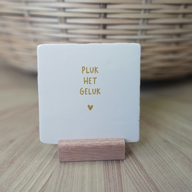 Originele tegeltjes inclusief houten standaardje Pluk het geluk - 